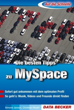 Die besten Tipps zu MySpace - Simone Janson, Christian Riedel