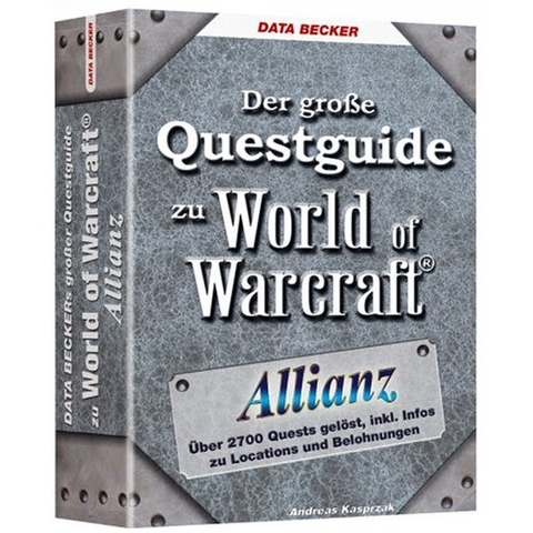 Der gro&szlig;e Questguide zu World of Warcraft Allianz - Andreas Kasprzak