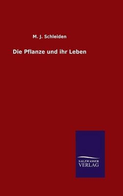 Die Pflanze und ihr Leben