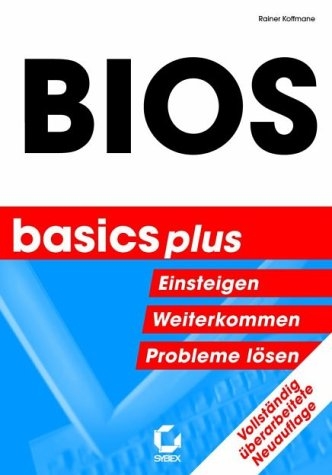 BIOS - basics plus - Rainer Koffmane