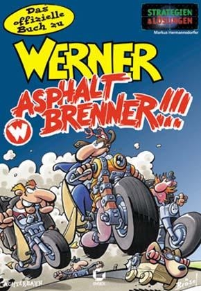 Das offizielle Buch zu Werner Asphaltbrenner