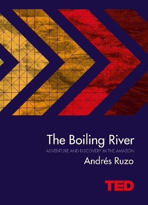The Boiling River - Andrés Ruzo