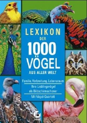 Lexikon der 1000 Vögel