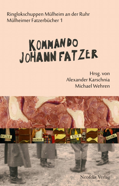 Kommando Johann Fatzer - Holger Bergmann, Matthias Frense, Jan Brokof, Salya F&ouml;hr, Steffen Georgi, Moritz Hannemann, Ulrike Ha&szlig;, Alexander Karschnia, Hans-Thies Lehmann, Fabian Lettow, J&uuml;rgen Link, Eduardo Guerreiro B. Losso, Jo&atilde;o Loureiro, Matthias Naumann, Nicola Nord, Marcus Quent, Katja Seifert, Mirjam Schmuck, Eva Vinke, Michael Wehren,  andcompanyCo.,  kainkollektiv,  Spinnwerk Leipzig