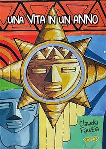 Una vita in un anno - Claudia Fauzia