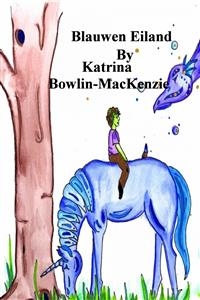 Blauwen Eiland -  Katrina Bowlin-MacKenzie