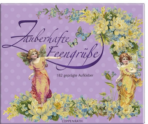 Zauberhafte Feengr&uuml;&szlig;e - 182 gepr&auml;gte Aufkleber