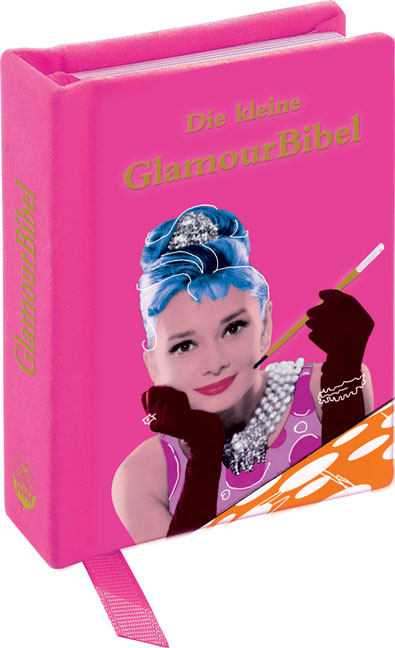 Die kleine GlamourBibel