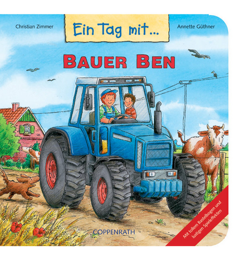 Ein Tag mit Bauer Ben