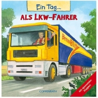 Ein Tag als Lkw-Fahrer
