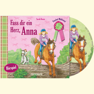 Ponyhof Mühlental - Fass dir ein Herz, Anna (CD)