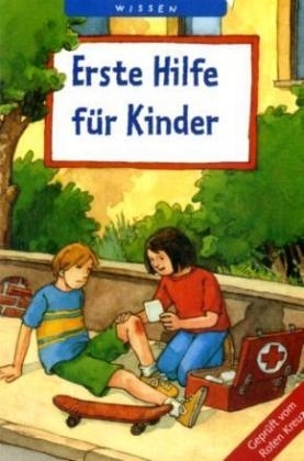 Erste Hilfe für Kinder