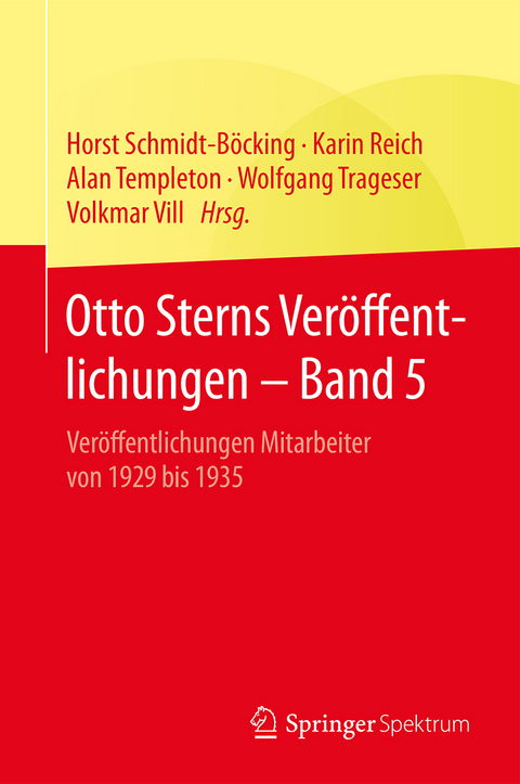 Otto Sterns Ver&ouml;ffentlichungen &ndash; Band 5 - 