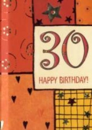 30 - Happy Birthday!