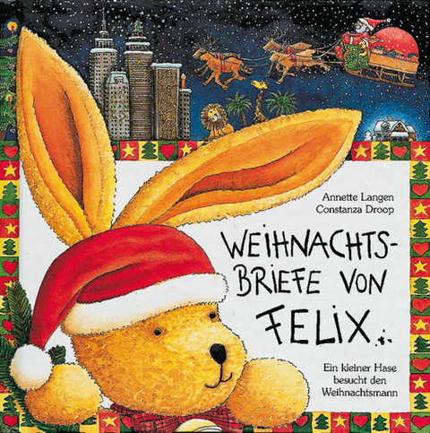 Weihnachtsbriefe von Felix - Annette Langen