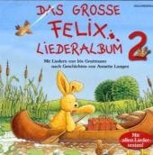 Das grosse Felix-Liederalbum 2 - 