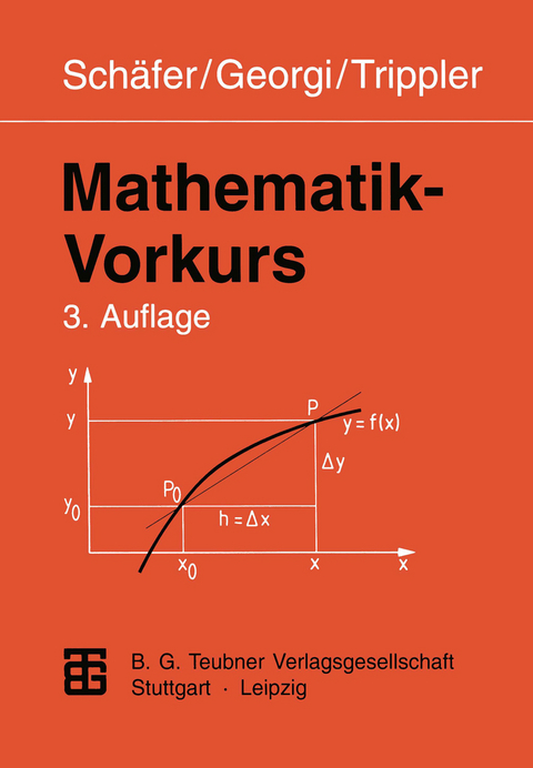 Mathematik-Vorkurs - Wolfgang Sch&auml;fer, Kurt Georgi, Gisela Trippler