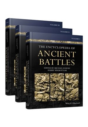 The Encyclopedia of Ancient Battles, 3 Volume Set - 