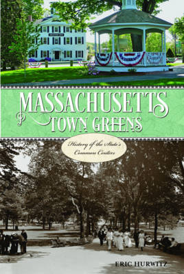 Massachusetts Town Greens