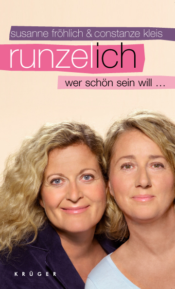 Runzel-Ich - Susanne Fr&ouml;hlich, Constanze Kleis
