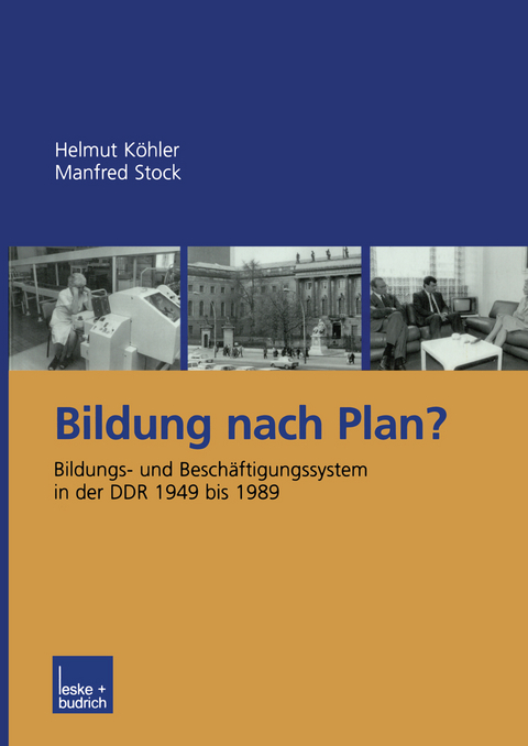 Bildung nach Plan? - Helmut K&ouml;hler, Manfred Stock