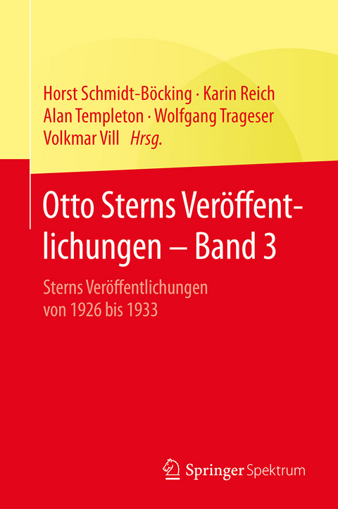 Otto Sterns Ver&ouml;ffentlichungen &ndash; Band 3 - 