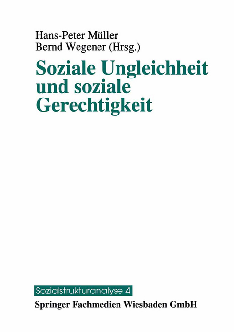 Soziale Ungleichheit und soziale Gerechtigkeit - 
