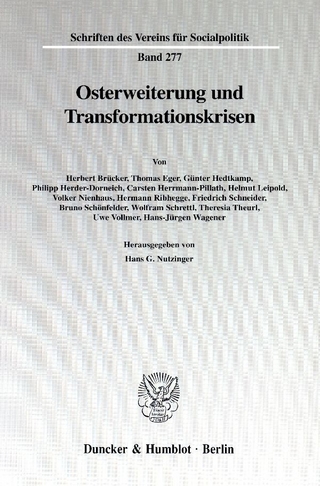 Osterweiterung und Transformationskrisen.