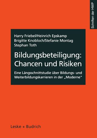 Bildungsbeteiligung: Chancen und Risiken