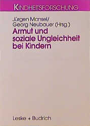 Armut und soziale Ungleichheit bei Kindern - 