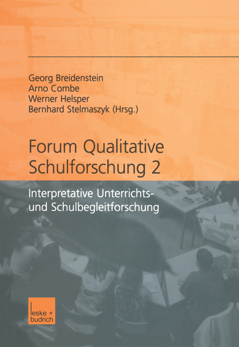 Forum qualitative Schulforschung 2 - 