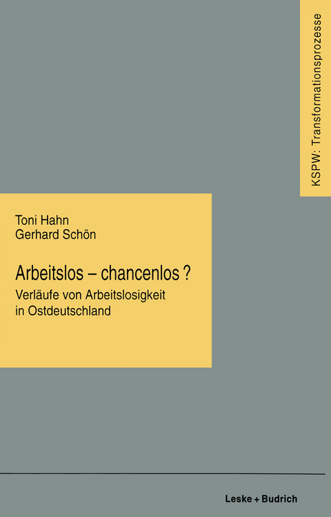 Arbeitslos &mdash; chancenlos? - Toni Hahn, Gerhard Sch&ouml;n