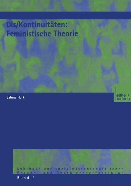 Dis/Kontinuit&auml;ten: Feministische Theorie - 