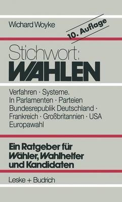 Stichwort Wahlen - Wichard Woyke