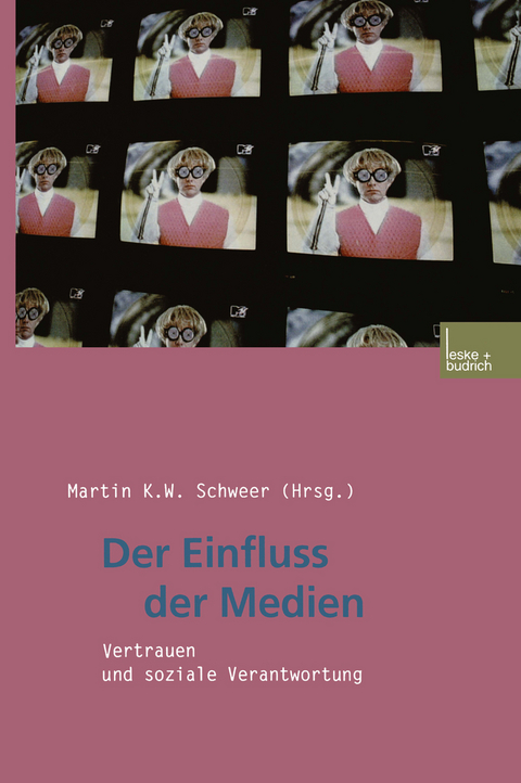 Der Einfluss der Medien - 