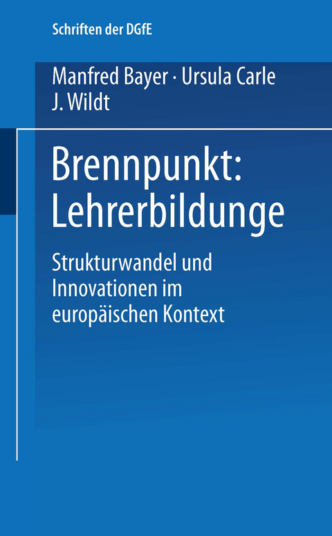 Brennpunkt: Lehrerbildung - 