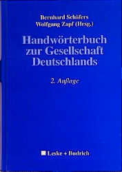 Handw&ouml;rterbuch zur Gesellschaft Deutschlands - 