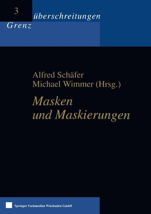 Masken und Maskierungen - 