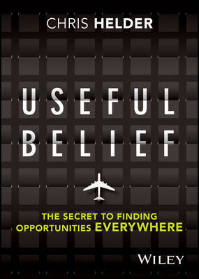Useful Belief - Chris Helder