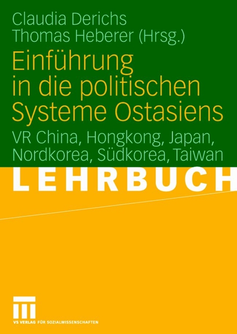 Einf&uuml;hrung in die politischen Systeme Ostasiens - 