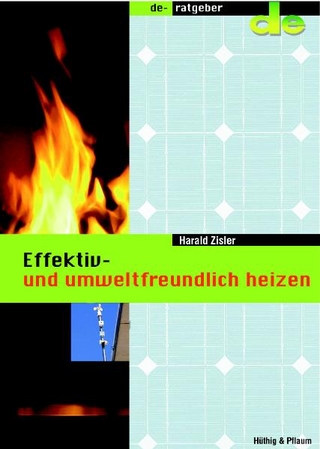 Effektiv und umweltfreundlich heizen