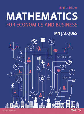 Mathematics for Economics for Business + MyMathLabGlobal