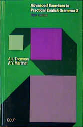 Advanced Exercises in Practical English Grammar. Zur School Edition / Band 2 - Übungsbuch