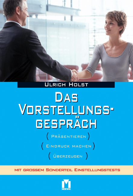 Das Vorstellungsgespr&auml;ch - Ulrich Holst