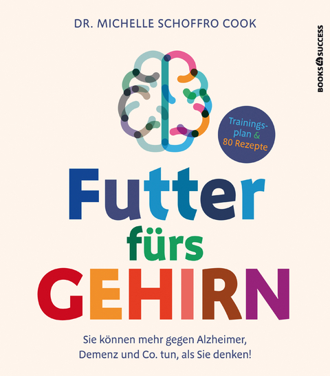 Futter f&uuml;rs Gehirn - Michelle Schoffro Cook