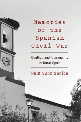 Memories of the Spanish Civil War - Ruth Sanz Sabido