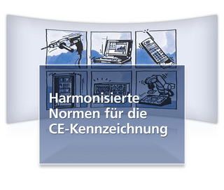 Harmonisierte Normen für die CE-Kennzeichnung