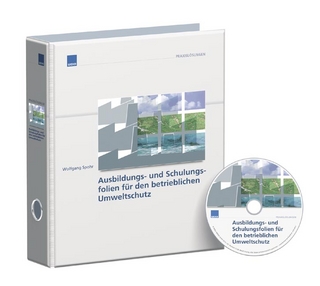 Ausbildungs- und Schulungsfolien für den betrieblichen Umweltschutz