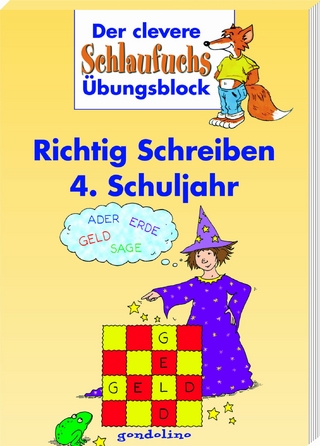 Richtig Schreiben 4. Schuljahr. Ab 10 Jahre.