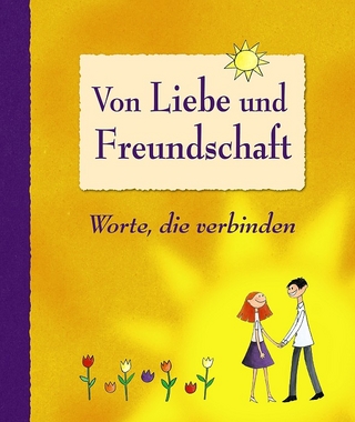 Von Liebe und Freundschaft